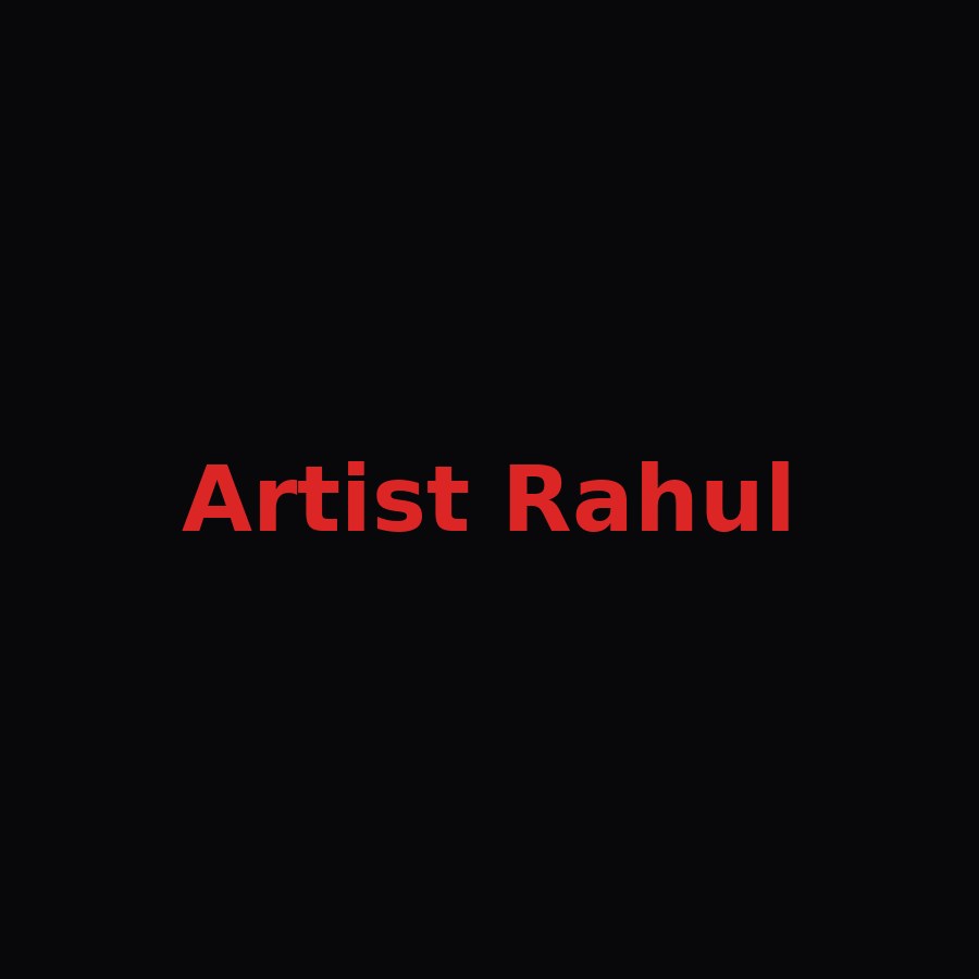 Artist Rahul